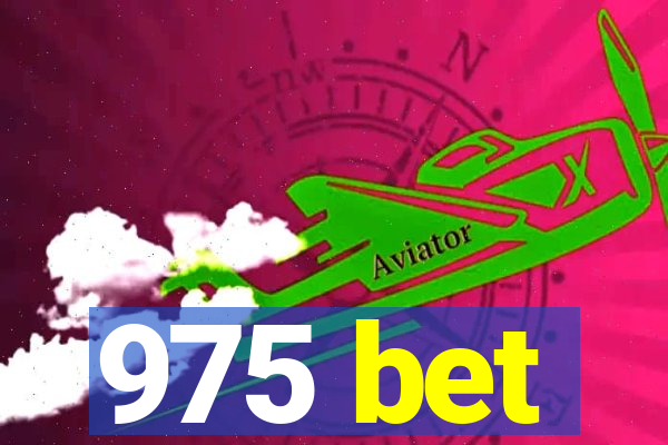 975 bet
